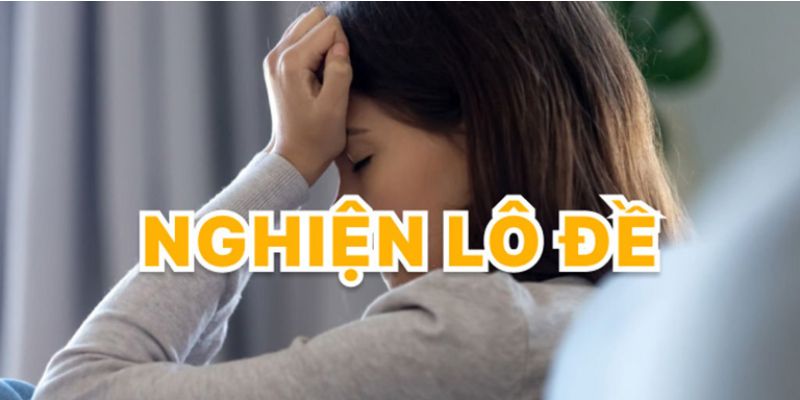 Giải Đáp Tình Trạng Lô Đề Có Cai Nghiện Được Không